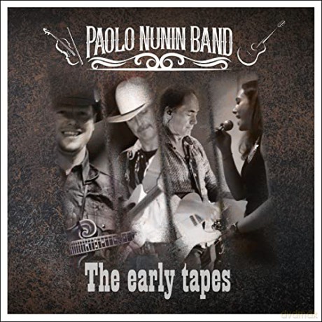 Paolo Nunin Band: The Early Tapes [CD]