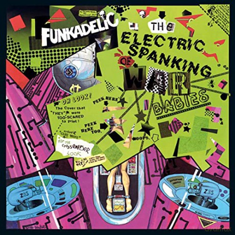 Funkadelic: The Electric Spanking Of War Babies [CD]