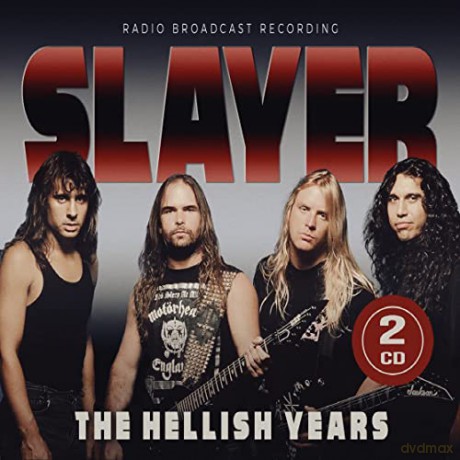 Slayer: The Hellish Years [2CD]