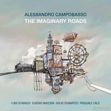 Alessandro Campobasso: The Imaginary Roads [CD]