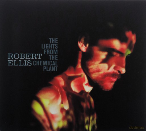 Robert Ellis: The Lights From the Chemical Plant [CD]
