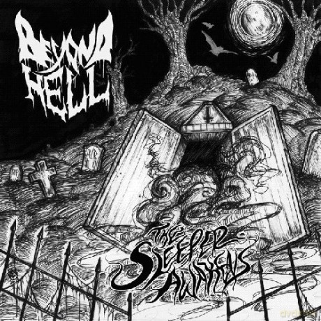 Beyond Hell: The Sleepers Awakens [CD]