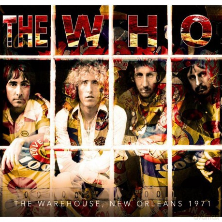 The Who: The Warehouse, New Orleans 1971 [CD]
