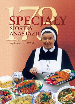 173 Specjały Siostry Anastazji - s. Anastazja Pustelnik FDC [KSIĄŻKA]