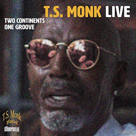 Ts Monk Live: Two Continents One Groove [CD]