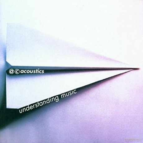 Ac Acoustics: Understanding Music [CD]