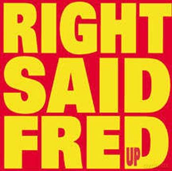 Right Said Fred: Up [CD]