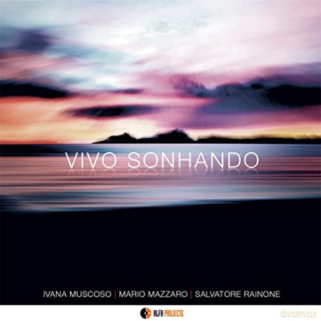 Ivana Muscoso: Vivo Sonhando [CD]