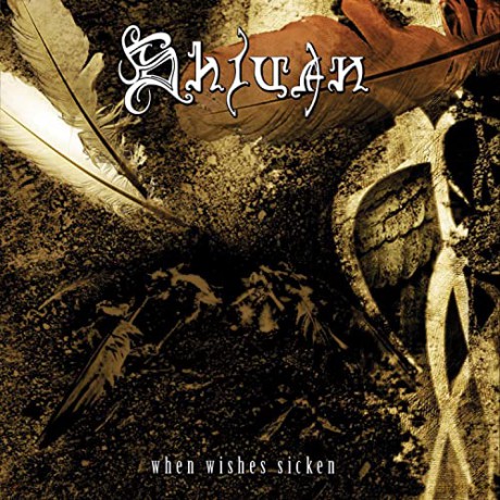 Shivan: When Wishes Sicken [CD]