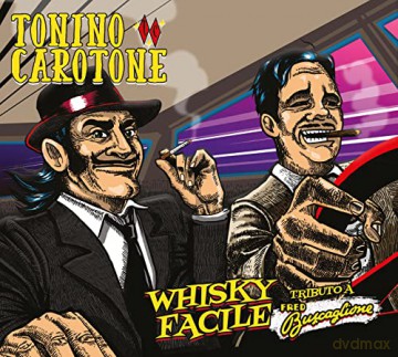 Tonino Carotone: Whisky Facile [2CD]