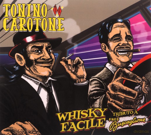 Tonino Carotone: Whisky Facile [2CD]