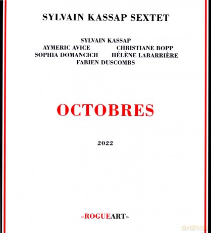 Sylvain Kassap Sextet: Octobres [CD]