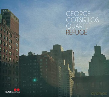 George Cotsirilos Quartet: Refuge [CD]