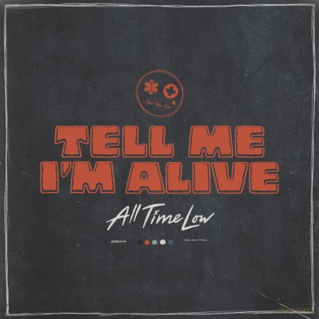 All Time Low: Tell Me I'm Alive [CD]