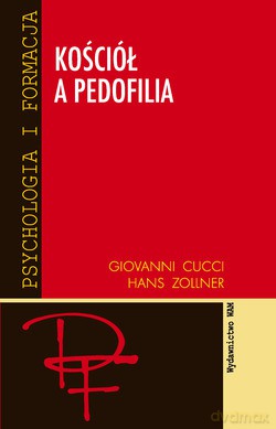 Kościół A Pedofilia - Hans Zollner, Giovanni Cucci [KSIĄŻKA]