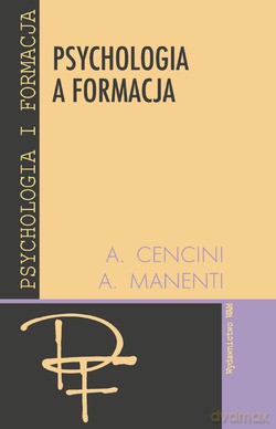 Psychologia A Formacja. Struktura i dynamika [KSIĄŻKA]
