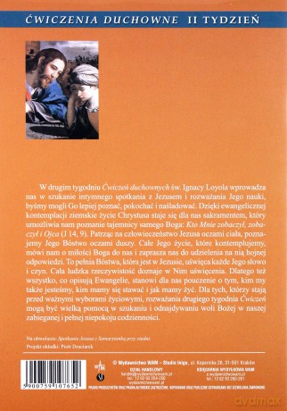 Ćwiczenia Duchowne - Daj Mi Pić. Rozważania rekolekcyjne oparte na Ćwiczeniach duchownych św. Ignacego Loyoli. Tydzień II [CD]