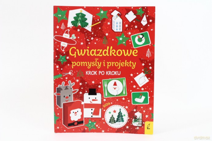 Gwiazdkowe pomysły i projekty Krok po kroku 95618