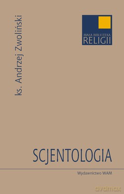Scjentologia - ks. Andrzej Zwoliński [KSIĄŻKA]