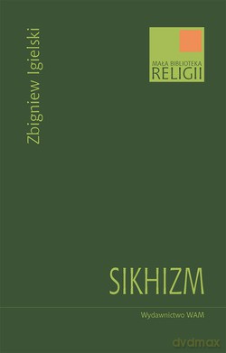 Sikhizm - Zbigniew Igielski [KSIĄŻKA]