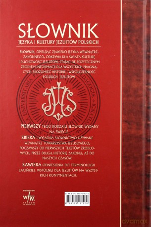 Słownik Języka I Kultury Jezuitów Polskich - Jakub Kołacz SJ [KSIĄŻKA]