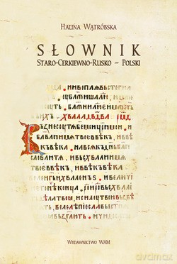 Słownik Staro-Cerkiewno-Rusko - Polski - Harald Wagner [KSIĄŻKA]
