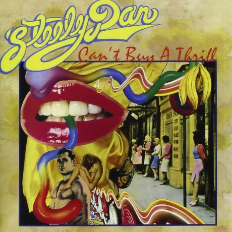 Steely Dan: Can't Buy A Thrill [CD]
