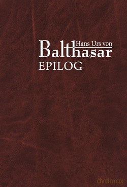 Epilog - Hans Urs von Balthasar [KSIĄŻKA]