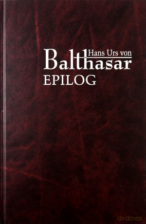 Epilog - Hans Urs von Balthasar [KSIĄŻKA]