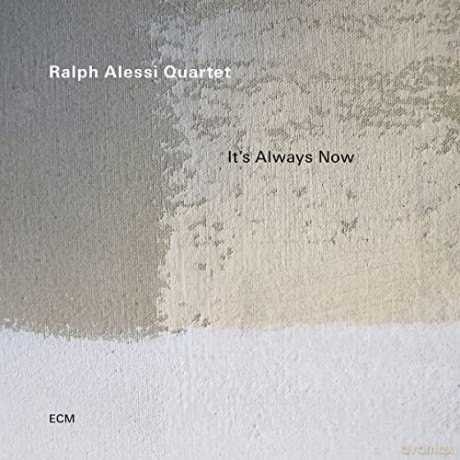 Ralph Alessi: It's Always Now [CD]