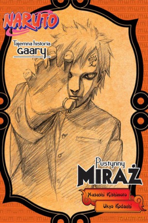 Naruto Tajemna historia Gaary [KOMIKS]