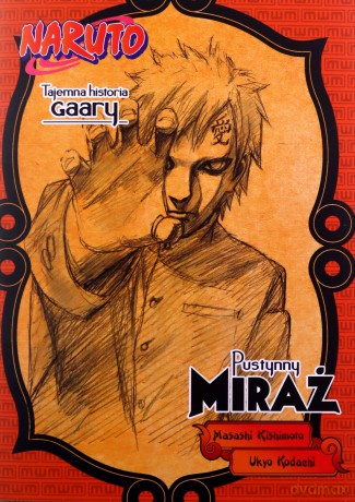 Naruto Tajemna historia Gaary [KOMIKS]