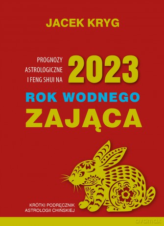 2023 Rok Wodnego Zająca - Jacek Kryg [KSIĄŻKA]