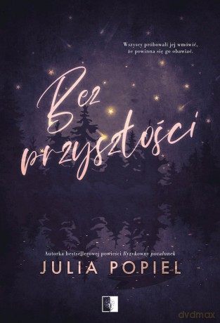 Bez przyszłości - Julia Popiel [KSIĄŻKA]