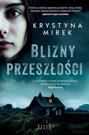 Blizny przeszłości wyd. kieszonkowe - Krystyna Mirek [KSIĄŻKA]