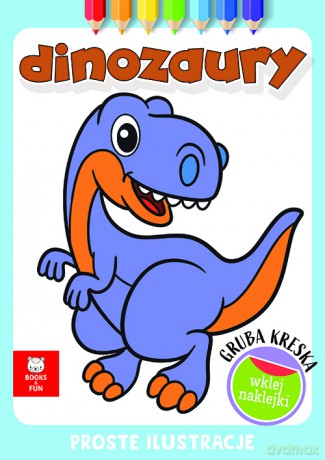 Dinozaury. Gruba kreska [KSIĄŻKA]