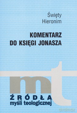 Komentarz Do Księgi Jonasza - Hieronim [KSIĄŻKA]