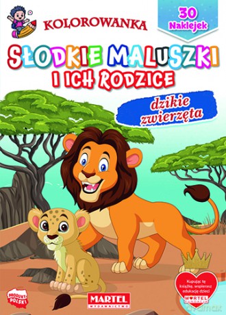 Dzikie zwierzęta. Słodkie maluszki i ich rodzice - Hubert Włodarczyk [KSIĄŻKA]