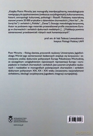 Europa i jej profile znaczeniowe w chorwackich i serbskich dyskursach medialnych (2007-2017) - Piotr Mirocha [KSIĄŻKA]
