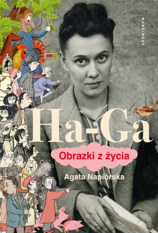 Ha-Ga. Obrazki z życia - Agata Napiórska [KSIĄŻKA]