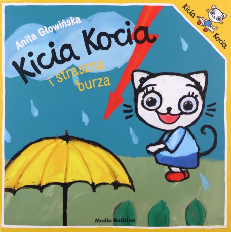 Kicia Kocia i straszna burza. Kicia Kocia - Anita Głowińska [KSIĄŻKA]