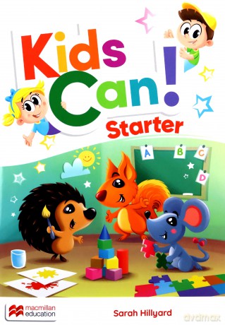 Kids Can! starter Pupil's book + P's APP - Sarah Hillyard [KSIĄŻKA]
