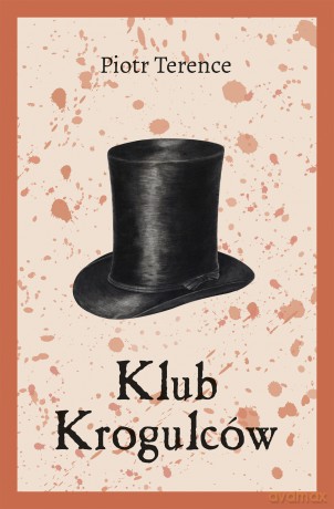 Klub Krogulców - Piotr Terence [KSIĄŻKA]