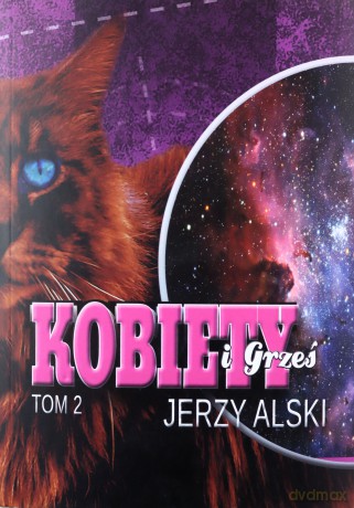 Kobiety i Grześ (Tom 2) - JERZY ALSKI [KSIĄŻKA]