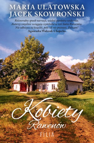 Kobiety Rawenów - Maria Ulatowska, Jacek Skowroński [KSIĄŻKA]