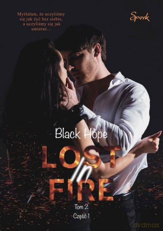 Lost in fire - Black Hope [KSIĄŻKA]