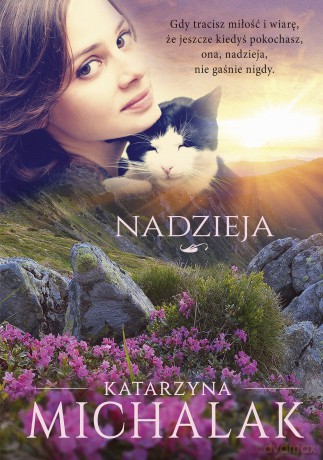 Nadzieja - Katarzyna Michalak [KSIĄŻKA]