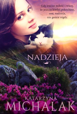 Nadzieja - Katarzyna Michalak [KSIĄŻKA]