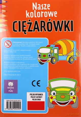 Nasze kolorowe ciężarówki [KSIĄŻKA]
