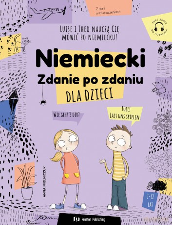 Niemiecki dla dzieci. Zdanie po zdaniu - Anna Mielniczuk [KSIĄŻKA]